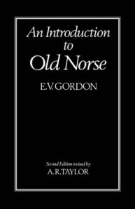 Plain book cover image, title reads: An Introduction to Old Norse by E.V. Gordon